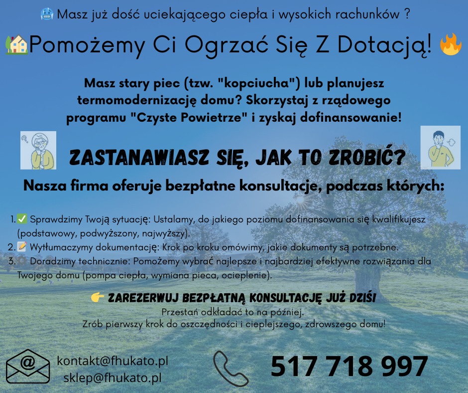 Bezpłatna konsultacja: Dofinansowanie do wymiany pieca, termomodernizacji domu w programie Czyste Powietrze. Kontakt i rezerwacja konsultacji.