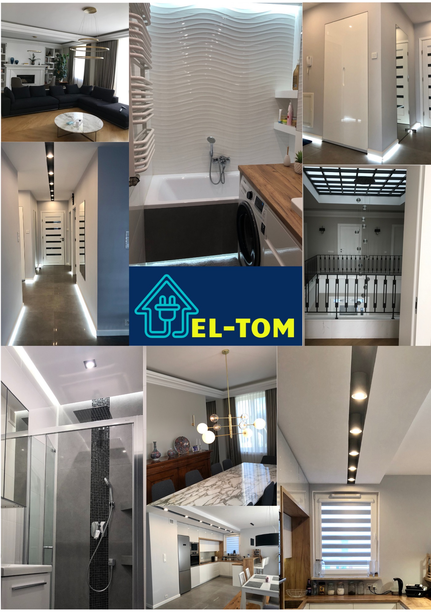 Kolaż wnętrz z oświetleniem: salon z sofą, łazienka z wanną, korytarz z ledami, jadalnia z lampą, kuchnia z oknem i logo firmy EL-TOM na środku.