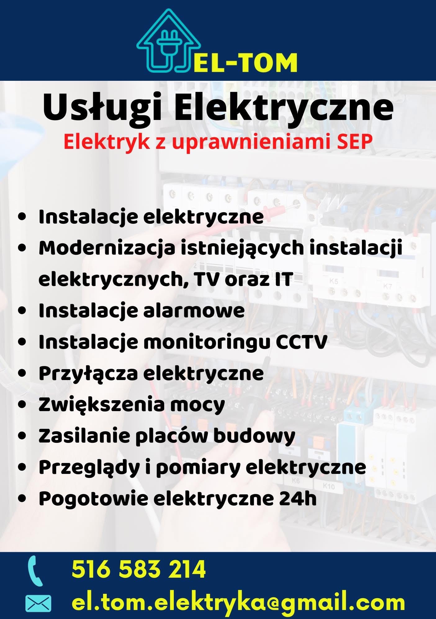 Usługi elektryczne EL-TOM: instalacje, modernizacje, alarmy, CCTV, przyłącza, zwiększenie mocy, zasilanie placów budowy, przeglądy, pomiary, pogotowie elektryczne 24h.
