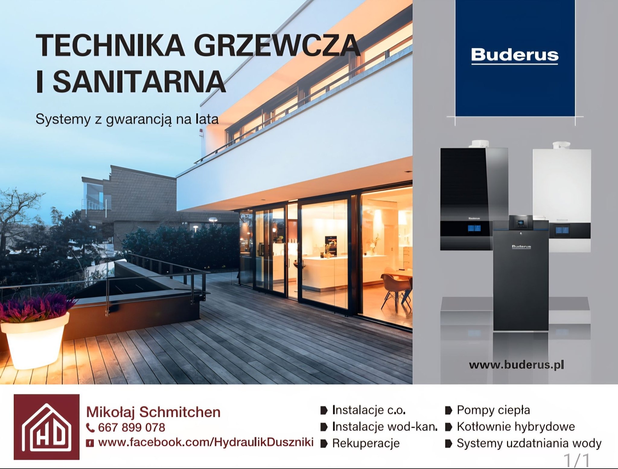 Reklama firmy hydraulicznej: nowoczesny dom z systemami grzewczymi Buderus, instalacje c.o. i wod-kan, pompy ciepła, kotłownie hybrydowe, systemy uzdatniania wody.