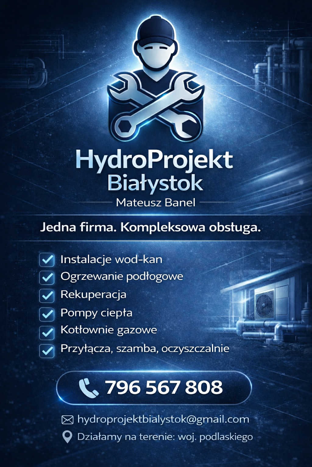 HydroProjekt Białystok: kompleksowa obsługa instalacji wod-kan, ogrzewania podłogowego, rekuperacji, pomp ciepła, kotłowni gazowych i przyłączy. Kontakt: 796 567 808.