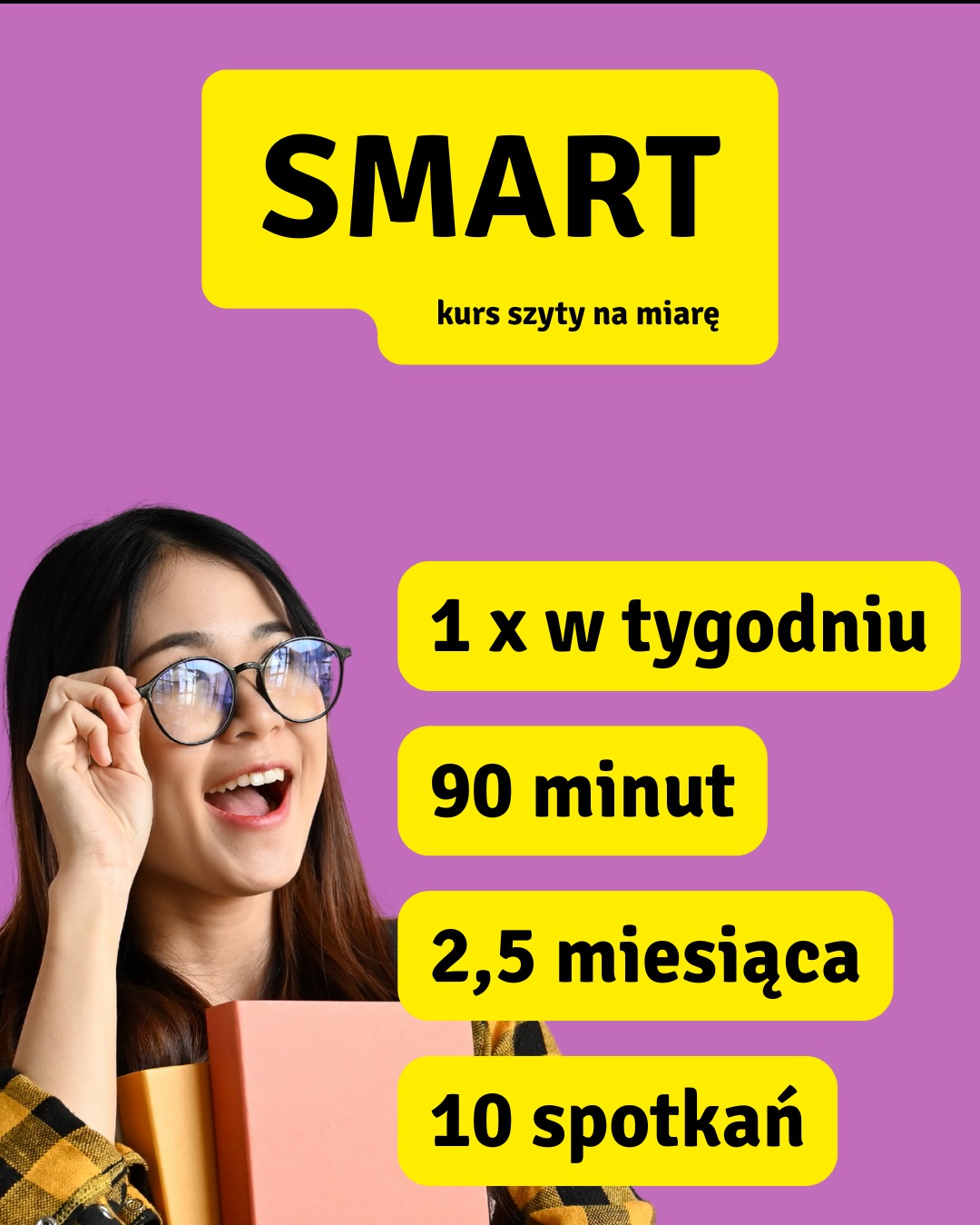 Promocja kursu językowego: uśmiechnięta kobieta z okularami, książki i żółte pola z informacjami o częstotliwości, czasie trwania i liczbie spotkań.