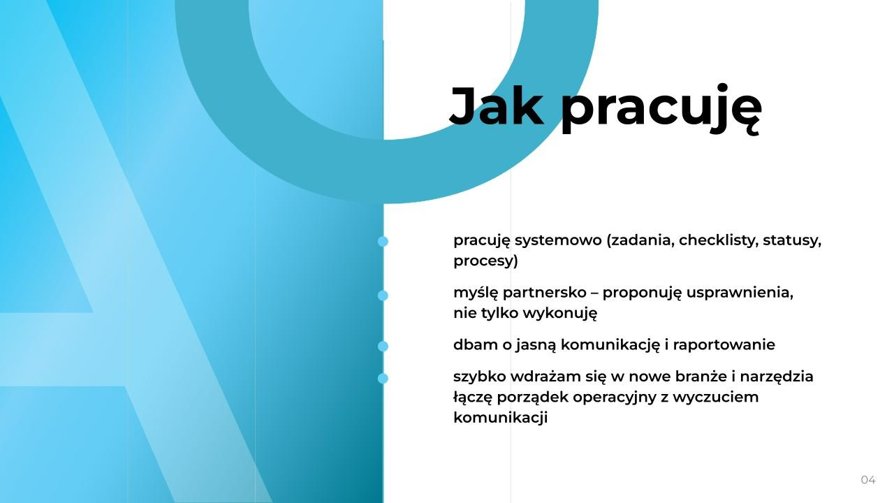 Grafika z tekstem 'Jak pracuję', opisująca system pracy: systemowo, partnersko, jasna komunikacja, szybkie wdrażanie, łączenie porządku operacyjnego z wyczuciem komunikacji.