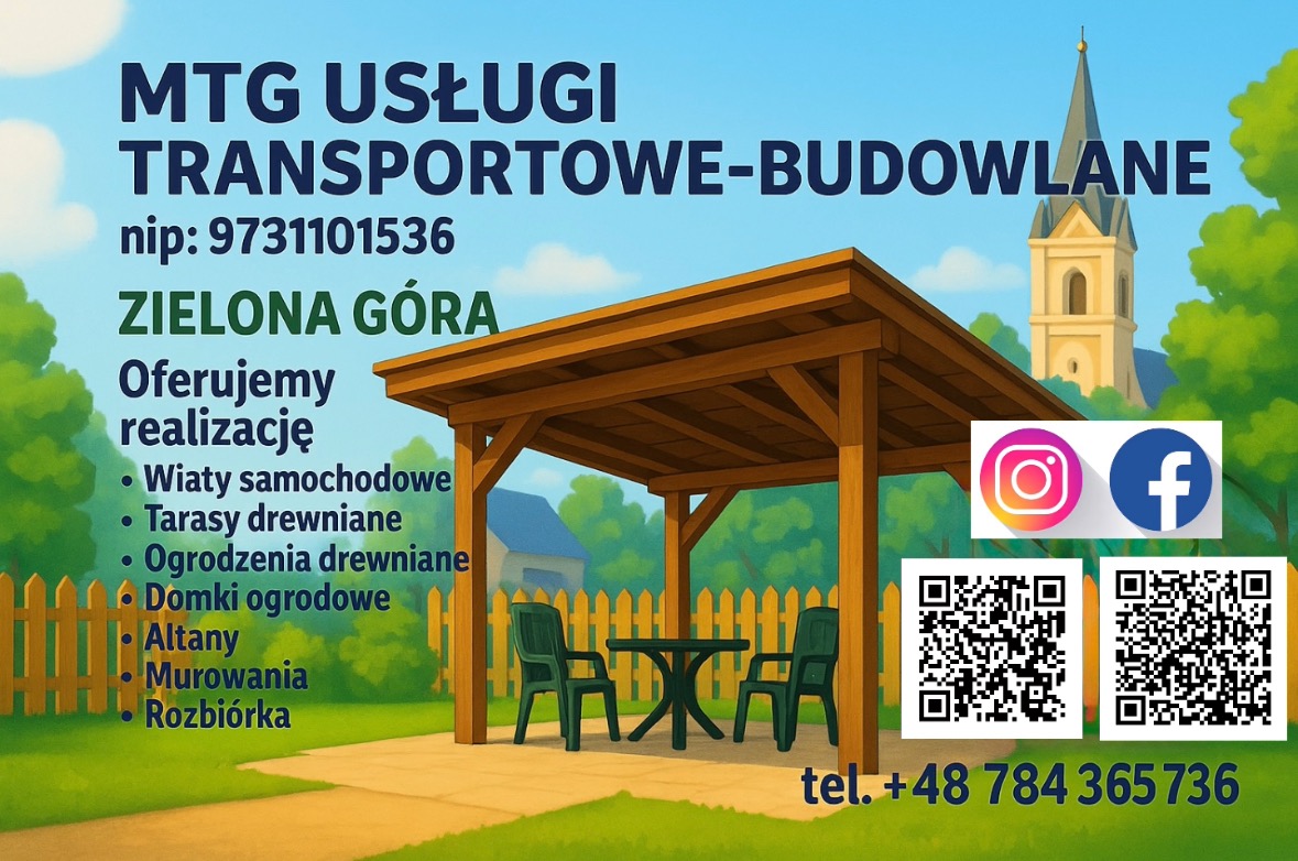 Grafika reklamowa: drewniana altana z zielonymi krzesłami i stołem, kościół w tle, logo Instagrama i Facebooka, kody QR oraz numer telefonu. Oferta usług transportowo-budowlanych.