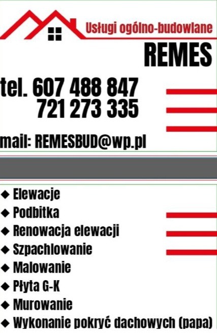 Wizytówka firmy REMES z usługami ogólnobudowlanymi: elewacje, podbitka, szpachlowanie, malowanie, płyta G-K, murowanie, pokrycia dachowe. Kontakt: tel, mail.