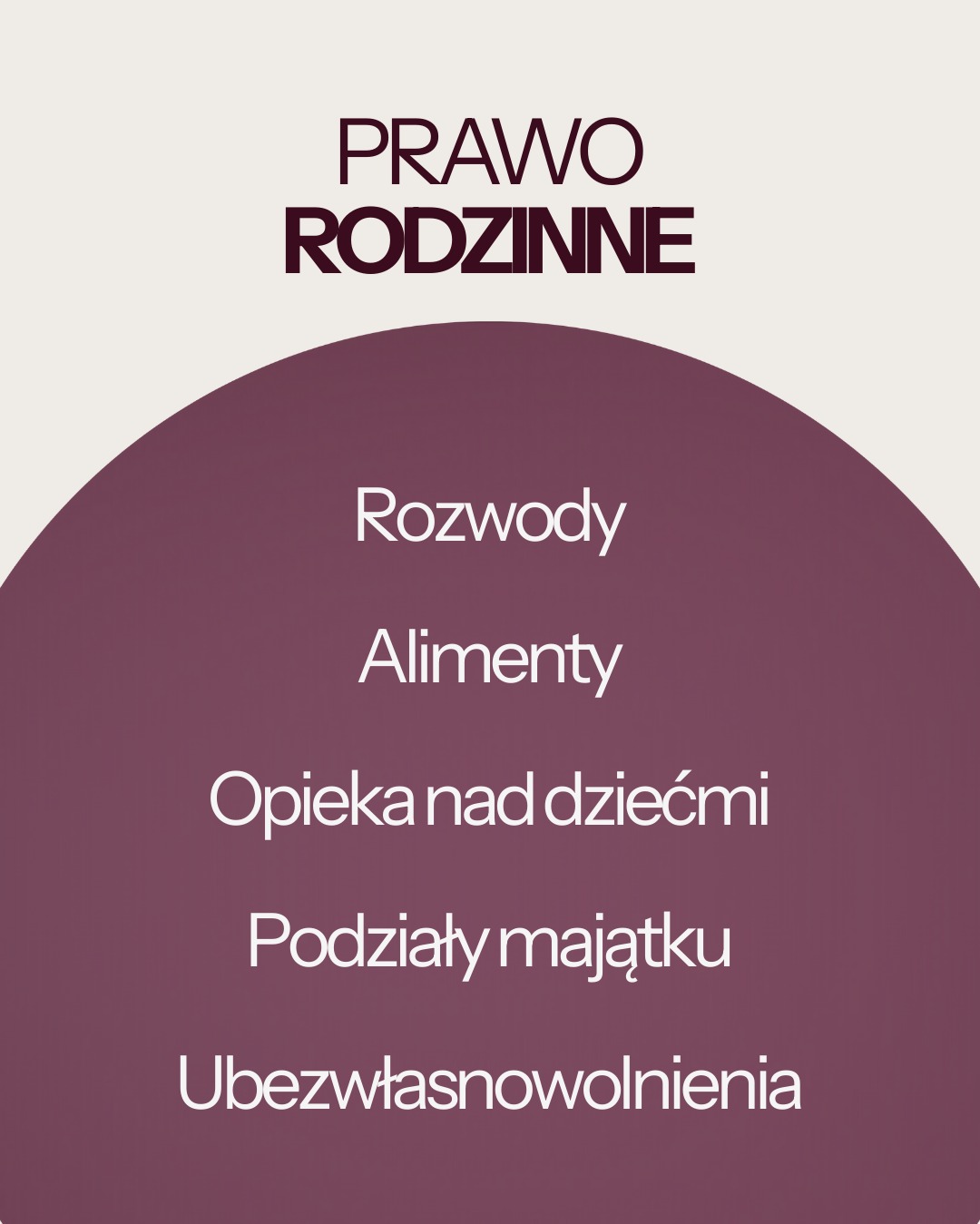 Grafika z napisem 'Prawo Rodzinne' i listą usług: rozwody, alimenty, opieka nad dziećmi, podziały majątku, ubezwłasnowolnienia, na fioletowym tle.