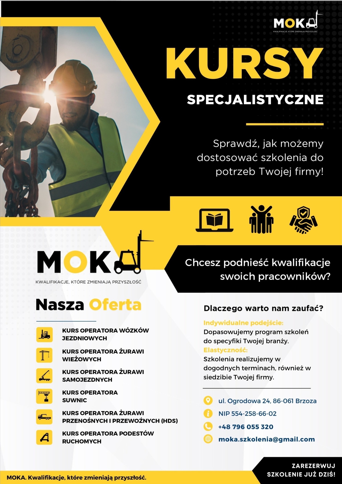 Plakat reklamowy kursów specjalistycznych MOKA. Operator w kasku i kamizelce odblaskowej, w tle hak dźwigu. Oferta kursów operatora wózków, żurawi i suwnic.
