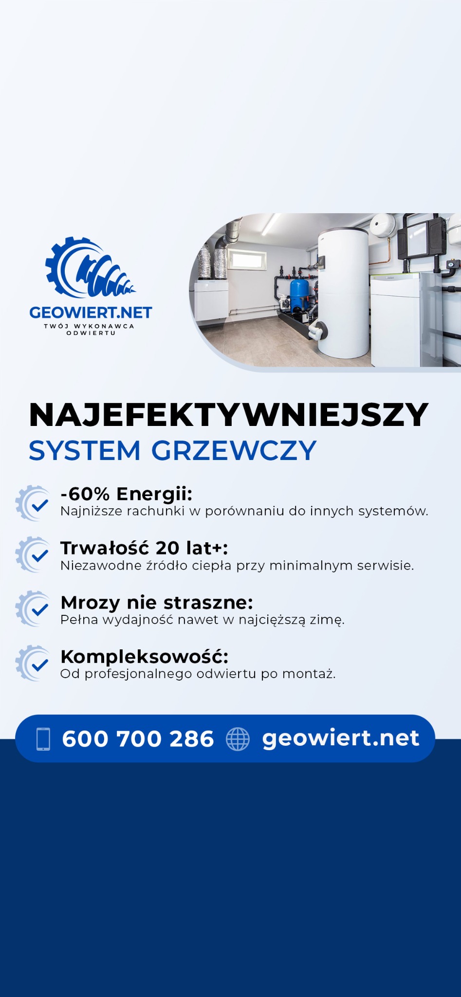Grafika reklamowa: Najefektywniejszy system grzewczy. Pompy ciepła w kotłowni, logo firmy Geowiert.net, numer telefonu i adres strony internetowej.