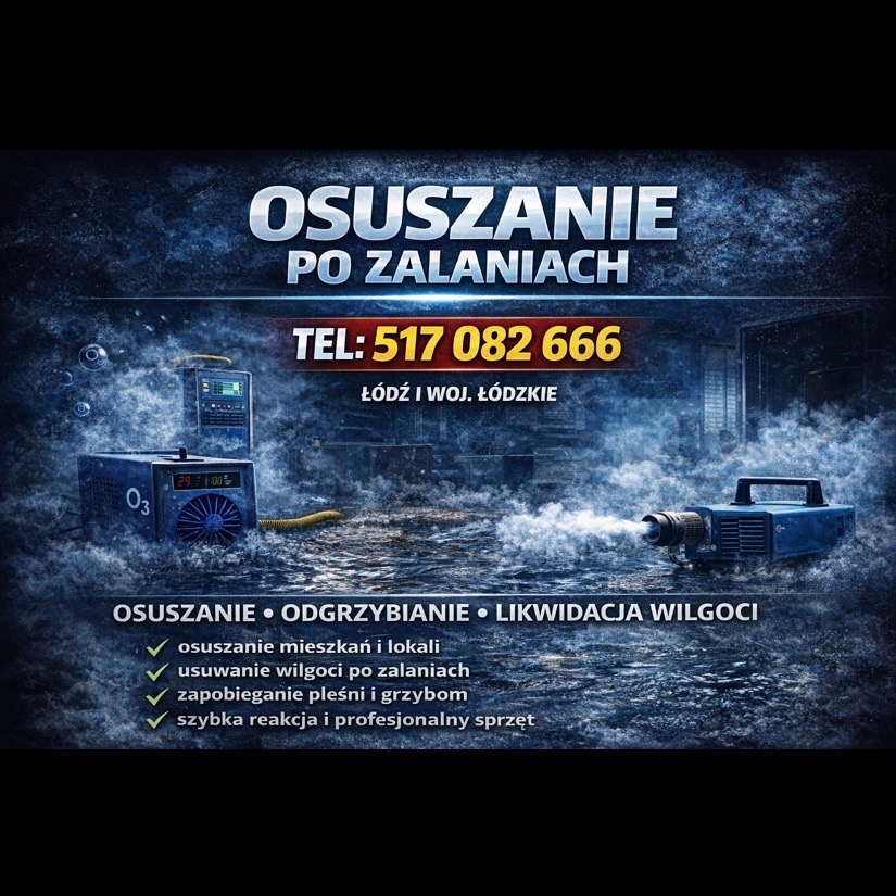 Grafika reklamowa: osuszanie po zalaniach w Łodzi i woj. łódzkim. Urządzenia do osuszania, numer telefonu i hasła: osuszanie, odgrzybianie, likwidacja wilgoci.