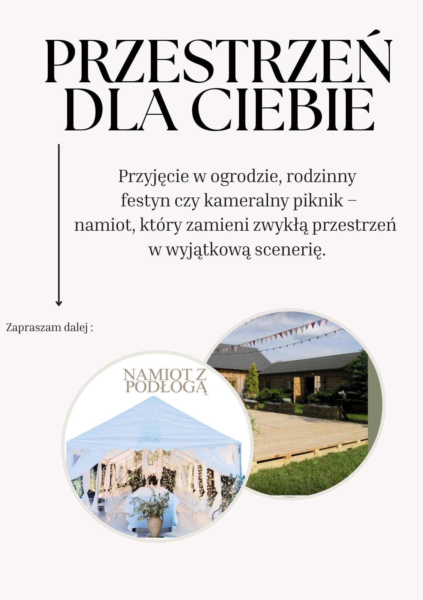 Grafika reklamowa: namiot z podłogą na przyjęcie w ogrodzie, festyn lub piknik. Dekoracje świetlne i kwiatowe. Napis: Przestrzeń dla Ciebie. Zapraszam dalej.