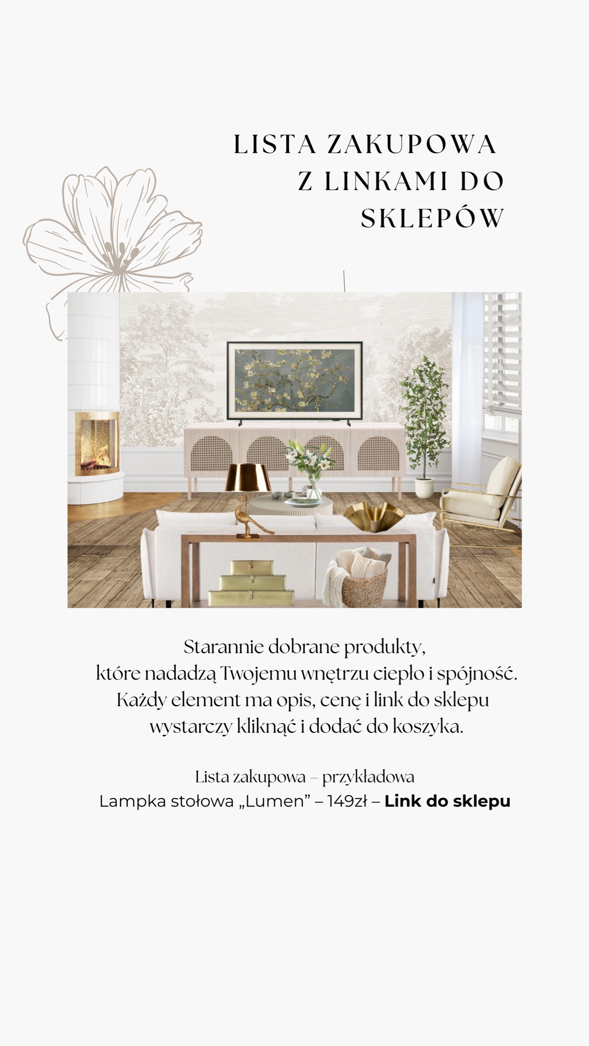 Aranżacja wnętrza salonu w Dąbrowie Górniczej z listą zakupową. Widoczny kominek, sofa, stolik kawowy i dekoracje. Styl nowoczesny z elementami boho.