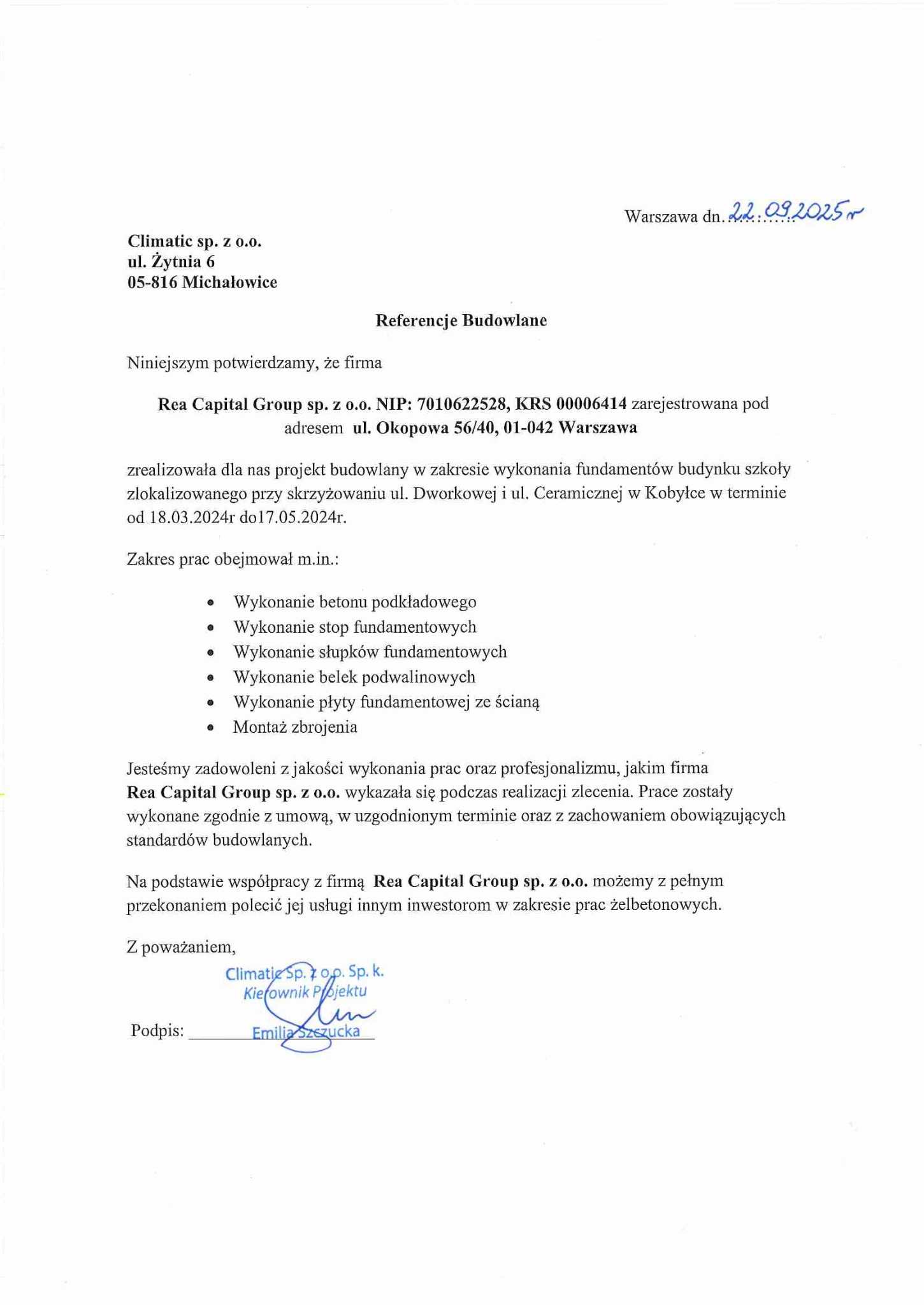 Referencje budowlane dla Rea Capital Group za wykonanie fundamentów szkoły, obejmujące beton podkładowy, stopy, słupki, belki podwalinowe, płytę fundamentową i zbrojenie.