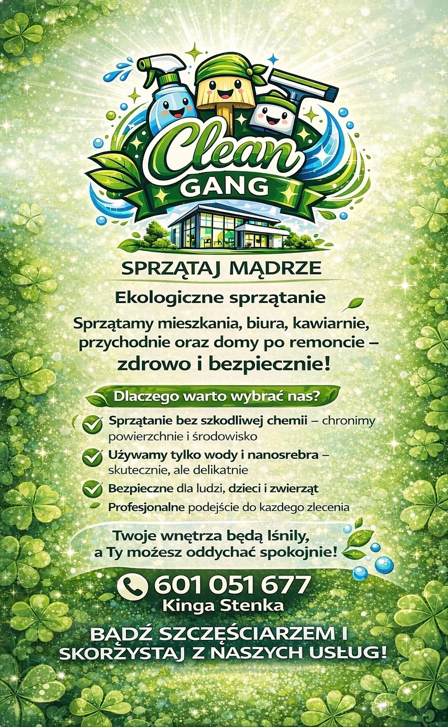 Grafika reklamowa firmy sprzątającej Clean Gang z hasłem 'Sprzątaj mądrze', oferującej ekologiczne sprzątanie mieszkań, biur i domów po remoncie. Zastosowano zieloną kolorystykę.