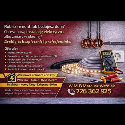 W.M.B Mateusz Woźniak - Reklama usług elektrycznych: gniazda w ścianie, miernik, przewody, listwa LED, narzędzia. Oferta obejmuje montaż okablowania, oświetlenia, podłączenie płyt indukcyjnych i inne.