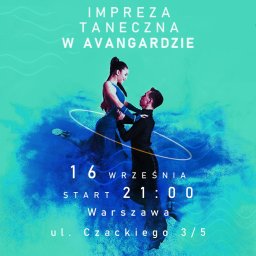 Aerie studio - Plakat imprezy tanecznej w stylu awangardowym z parą tancerzy w dynamicznej pozie, datą 16 września, godziną 21:00 i adresem w Warszawie.