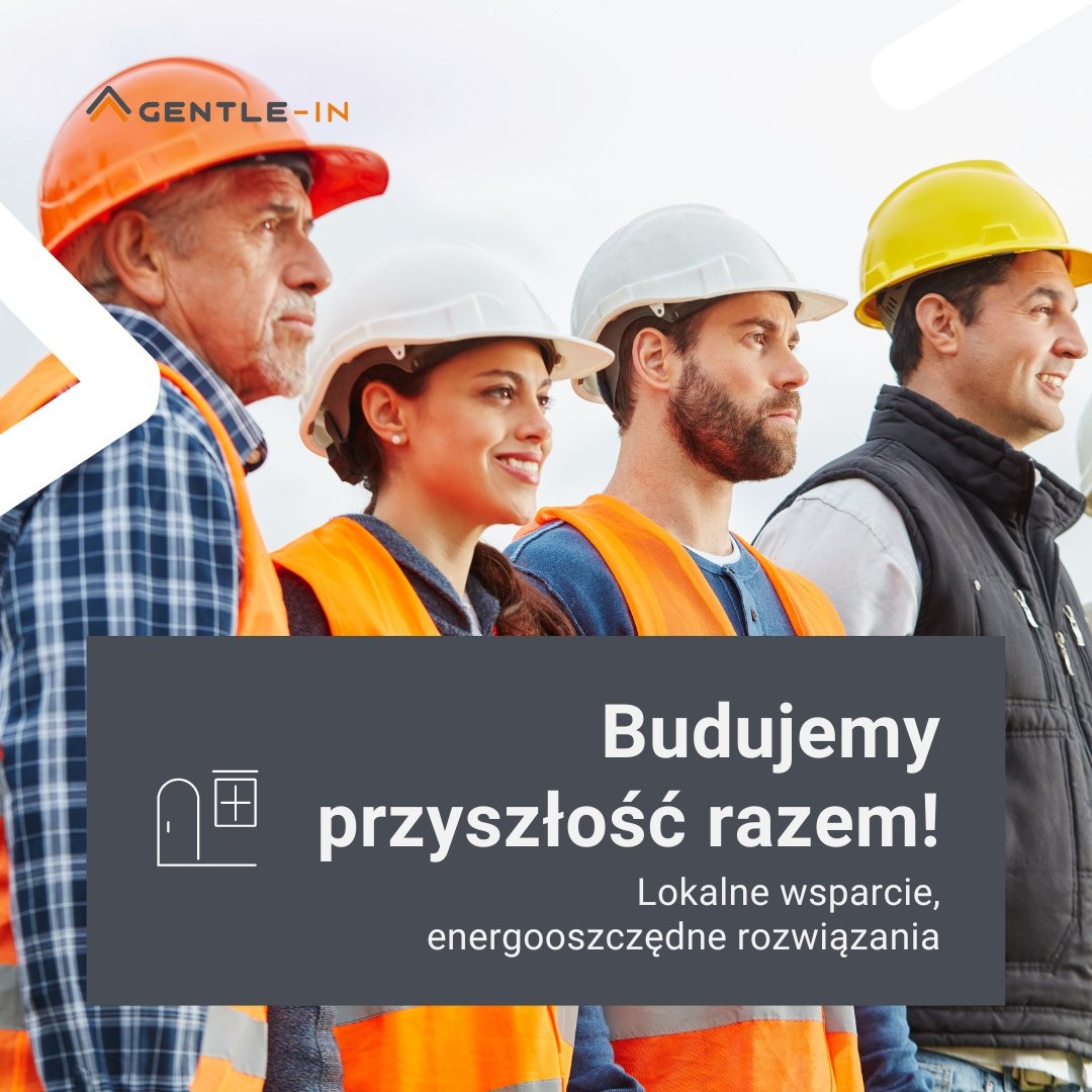 Zespół budowlany w kaskach i kamizelkach odblaskowych, uśmiechnięci, patrzący w przyszłość. Hasło: Budujemy przyszłość razem! Lokalne wsparcie, energooszczędne rozwiązania.