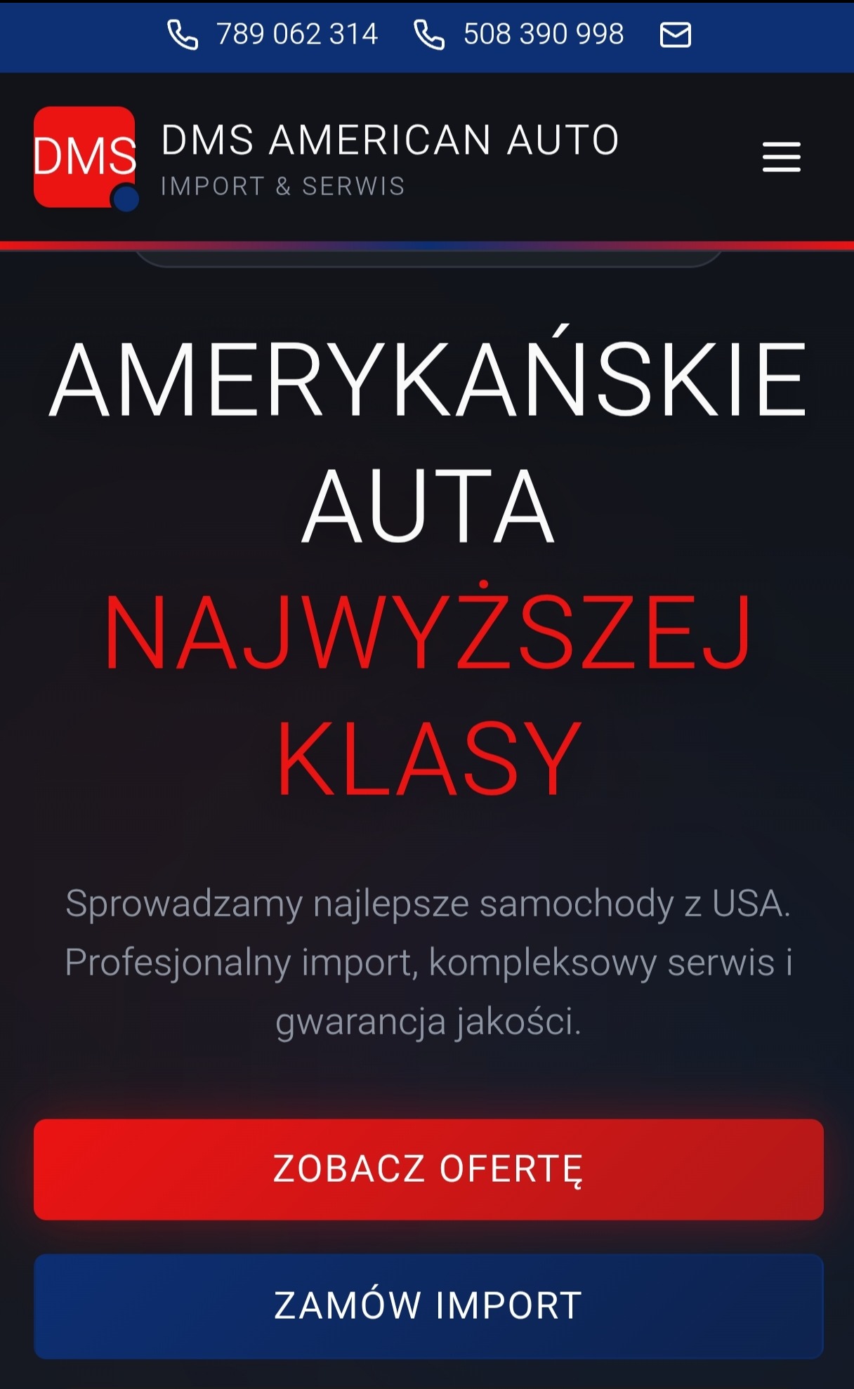 Strona internetowa firmy DMS American Auto z ofertą importu aut z USA. Czerwono-granatowa kolorystyka, hasło 'Amerykańskie auta najwyższej klasy'.