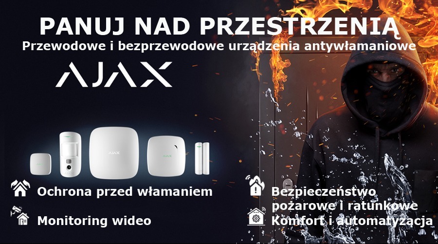 System alarmowy AJAX: czujniki, centrala, detektory. Ochrona przed włamaniem, monitoring wideo, bezpieczeństwo pożarowe i automatyzacja. Osoba w kapturze w tle.