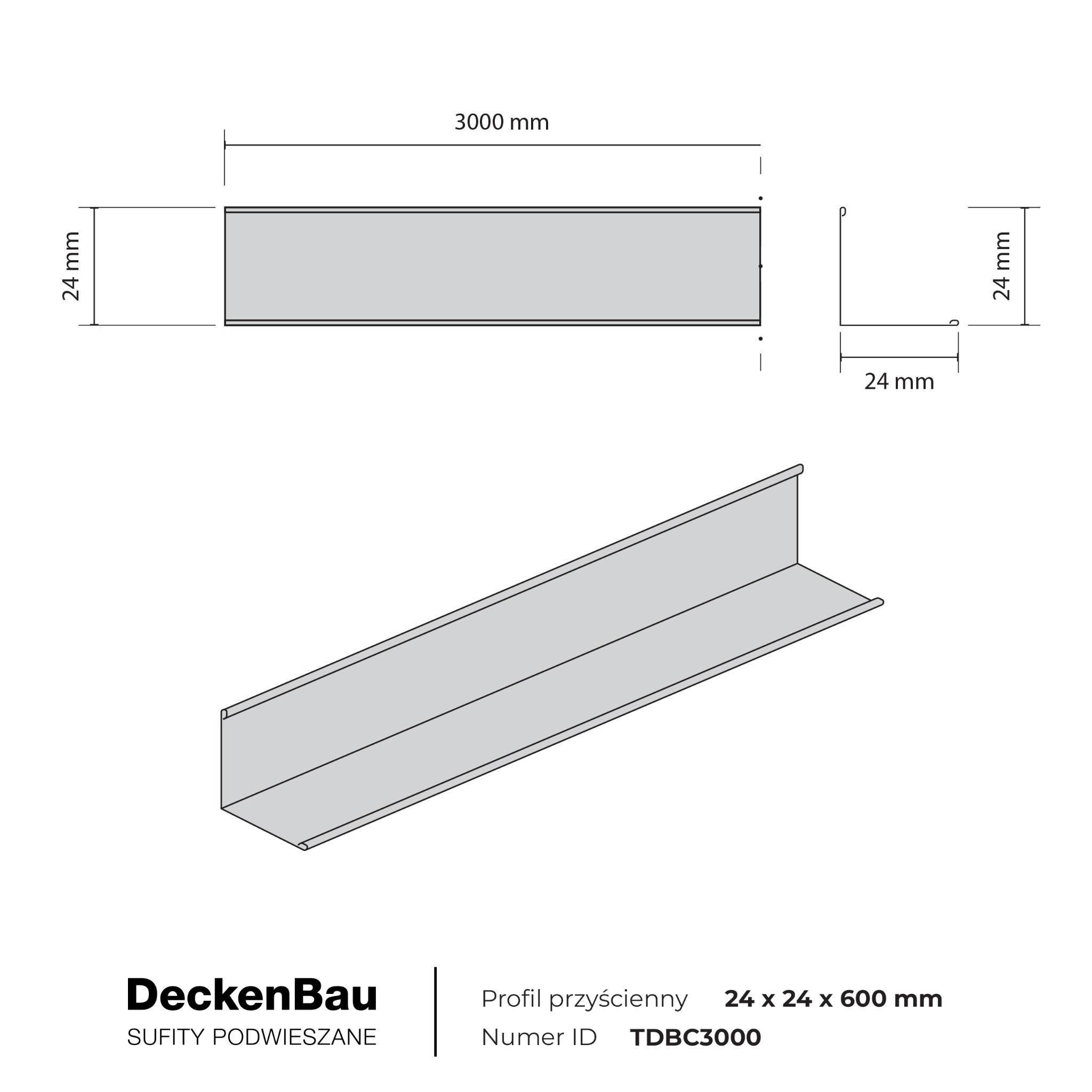 Ilustracja profilu przyściennego DeckenBau 24x24x600 mm, TDBC3000, do sufitów podwieszanych, z wymiarami 24 mm i 3000 mm, na białym tle.