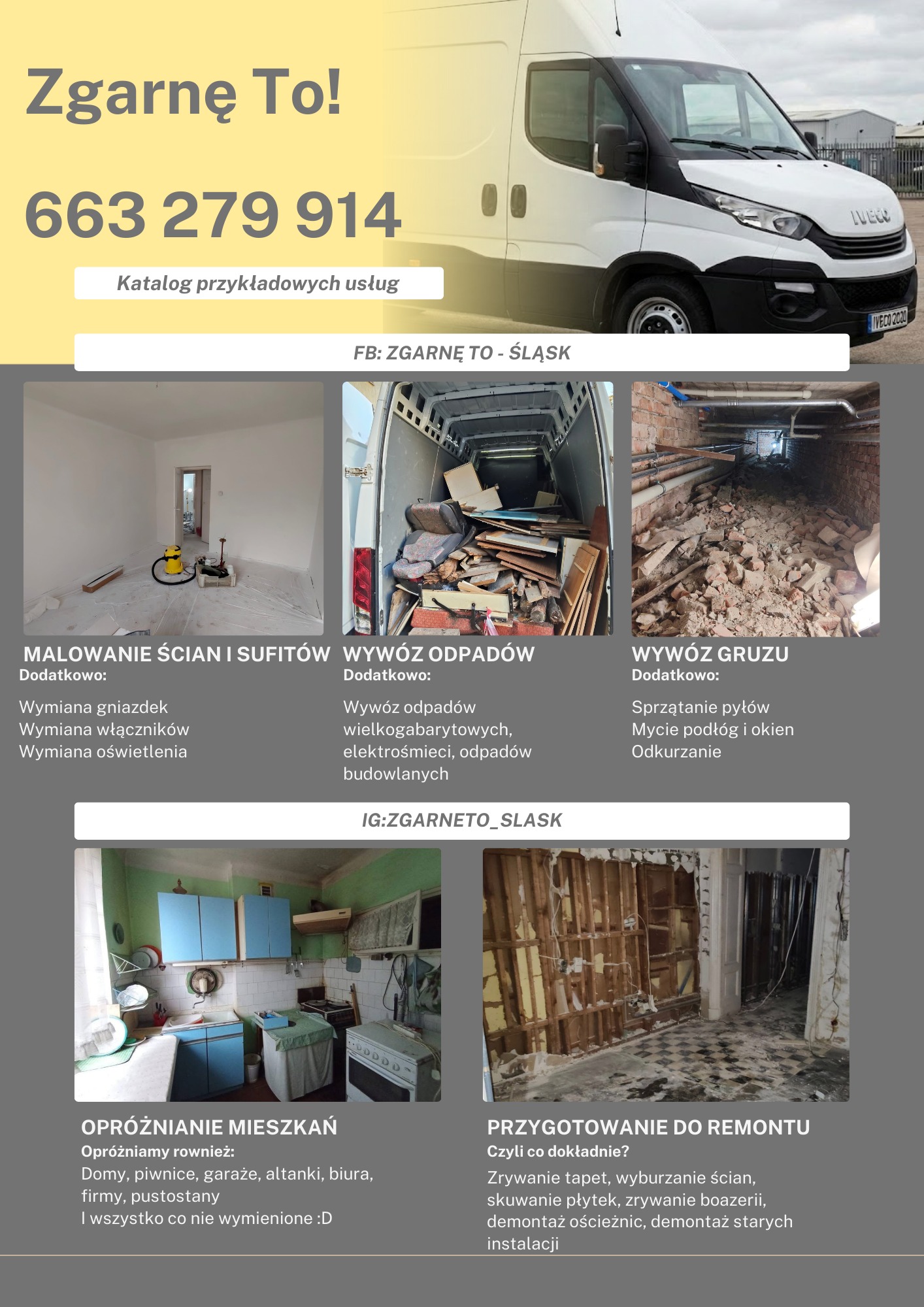 Usługi: transport busem, wywóz gruzu, opróżnianie mieszkań, malowanie ścian i przygotowanie do remontu. Biały bus Iveco z numerem telefonu.