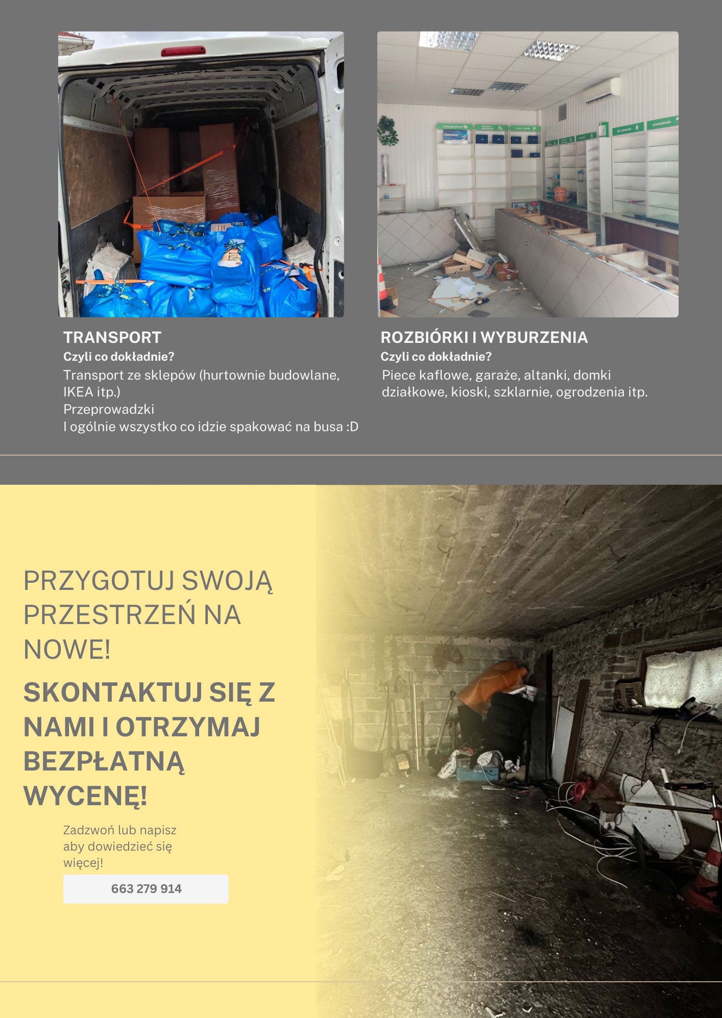 Kolaż: wnętrze busa wypełnione paczkami i kartonami, zdemontowane wyposażenie sklepu oraz zagracone pomieszczenie piwniczne. Reklama usług transportowych i rozbiórkowych.