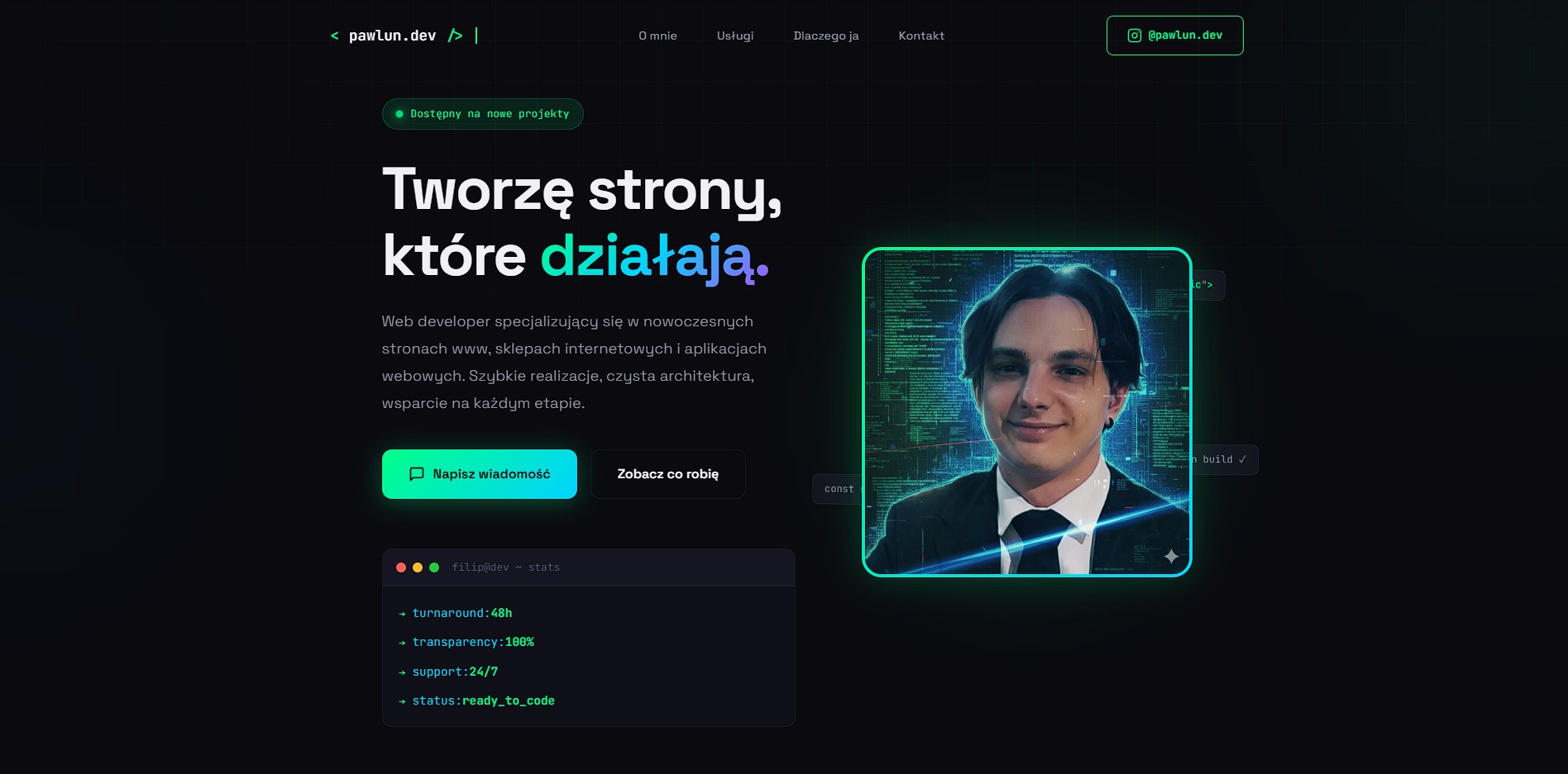 Strona internetowa web developera pawlun.dev z hasłem 'Tworzę strony, które działają' i zdjęciem programisty w ramce z kodem. Ciemne tło, nowoczesny design.