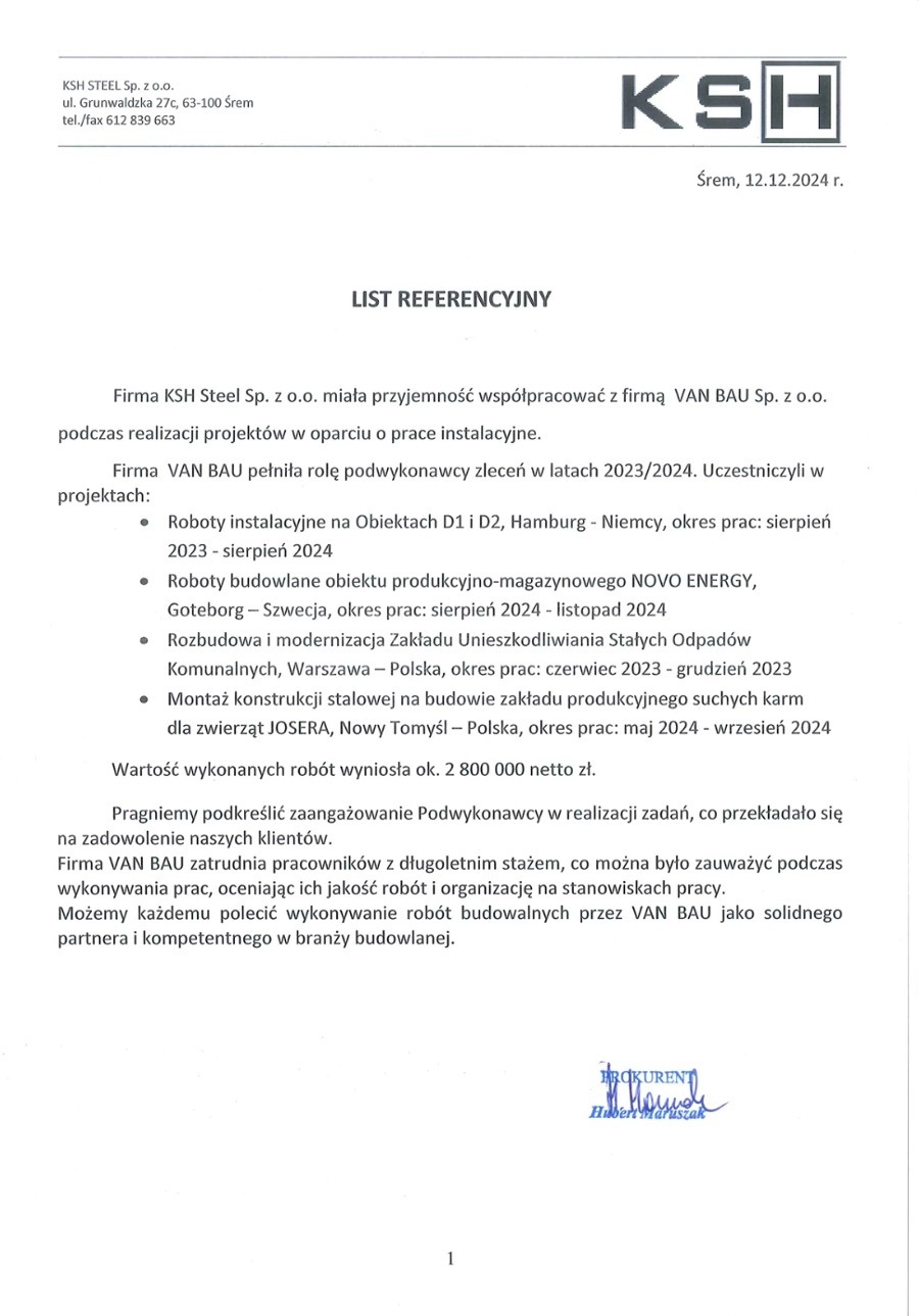 Dokument referencyjny firmy KSH Steel Sp. z o.o. dla VAN BAU Sp. z o.o. z listą zrealizowanych projektów budowlanych i instalacyjnych w latach 2023-2024.