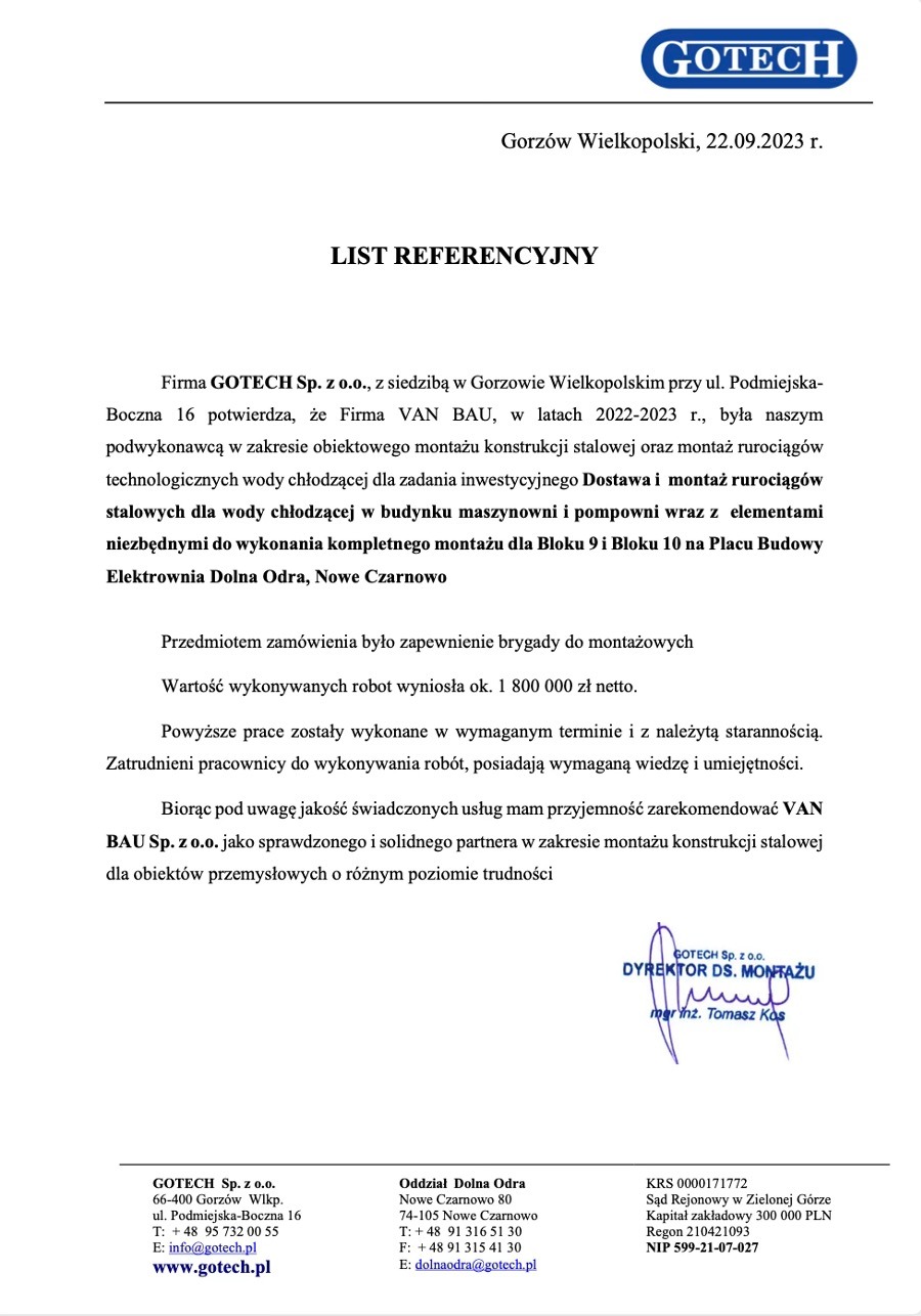 Dokument referencyjny firmy GOTECH Sp. z o.o. potwierdzający montaż konstrukcji stalowej i rurociągów w Elektrowni Dolna Odra przez VAN BAU w latach 2022-2023.