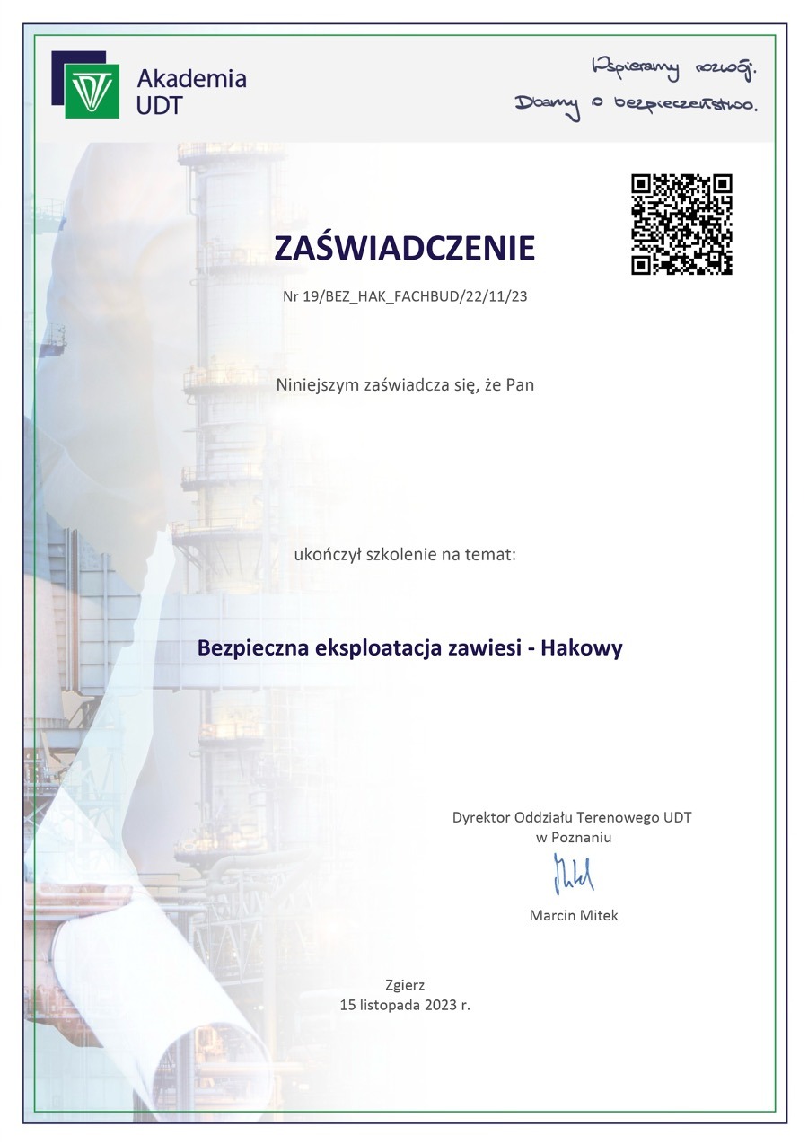 Skan zaświadczenia o ukończeniu szkolenia z bezpiecznej eksploatacji zawiesi hakowych, wydanego przez Akademię UDT. Dokument z datą 15 listopada 2023 r. i podpisem.