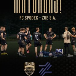 Dawid Ślusarczyk - Plakat meczowy: drużyna FC Spodek na tle boiska, z logo klubu, datą i miejscem wydarzenia. Napis 'MATCHDAY!' w górnej części plakatu.