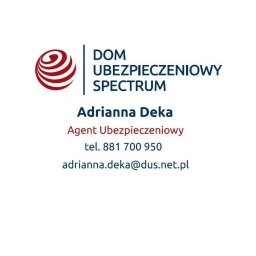 UBEZPIECZENIA Otmuch&oacute;w Adrianna Deka - Dom Ubezpieczeniowy Spectrum - Ubezpieczenie Samochodu Otmuch&oacute;w