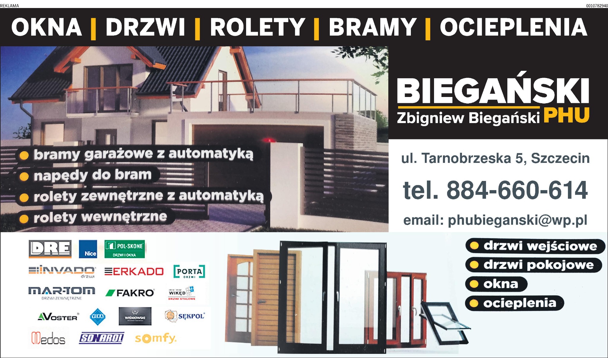 Reklama firmy BIEGAŃSKI z ofertą okien, drzwi, rolet i bram. Na zdjęciu dom z bramą garażową i przykładowe drzwi. Kontakt: ul. Tarnobrzeska 5, Szczecin.
