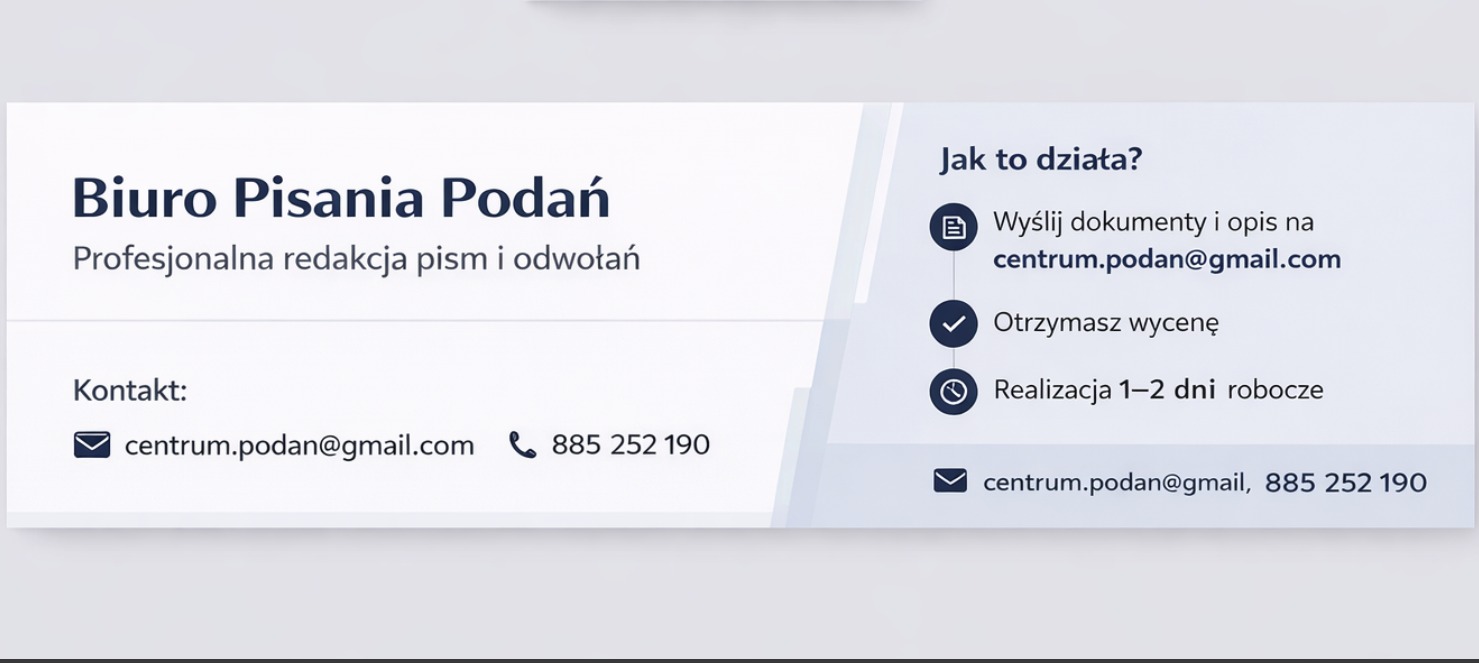 Informacja o biurze pisania podań: kontakt mailowy, telefoniczny, opis procesu realizacji zlecenia. Profesjonalna redakcja pism i odwołań.