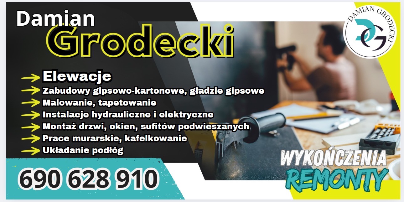 Baner reklamowy firmy remontowej Damian Grodecki z ofertą: elewacje, zabudowy g-k, malowanie, instalacje, montaż, prace murarskie, układanie podłóg. Kontakt: 690 628 910.