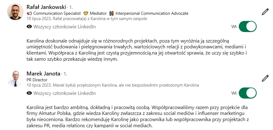 Rekomendacje Karoliny, specjalistki od komunikacji, od Rafała Jankowskiego i Marka Janoty, PR Director. Pozytywne opinie o współpracy i umiejętnościach w social mediach.