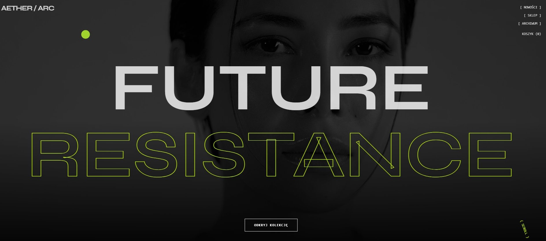 Minimalistyczny layout strony internetowej z hasłem 'FUTURE RESISTANCE' na tle portretu kobiety, w odcieniach szarości i zieleni. Nowoczesny design z subtelnym menu.