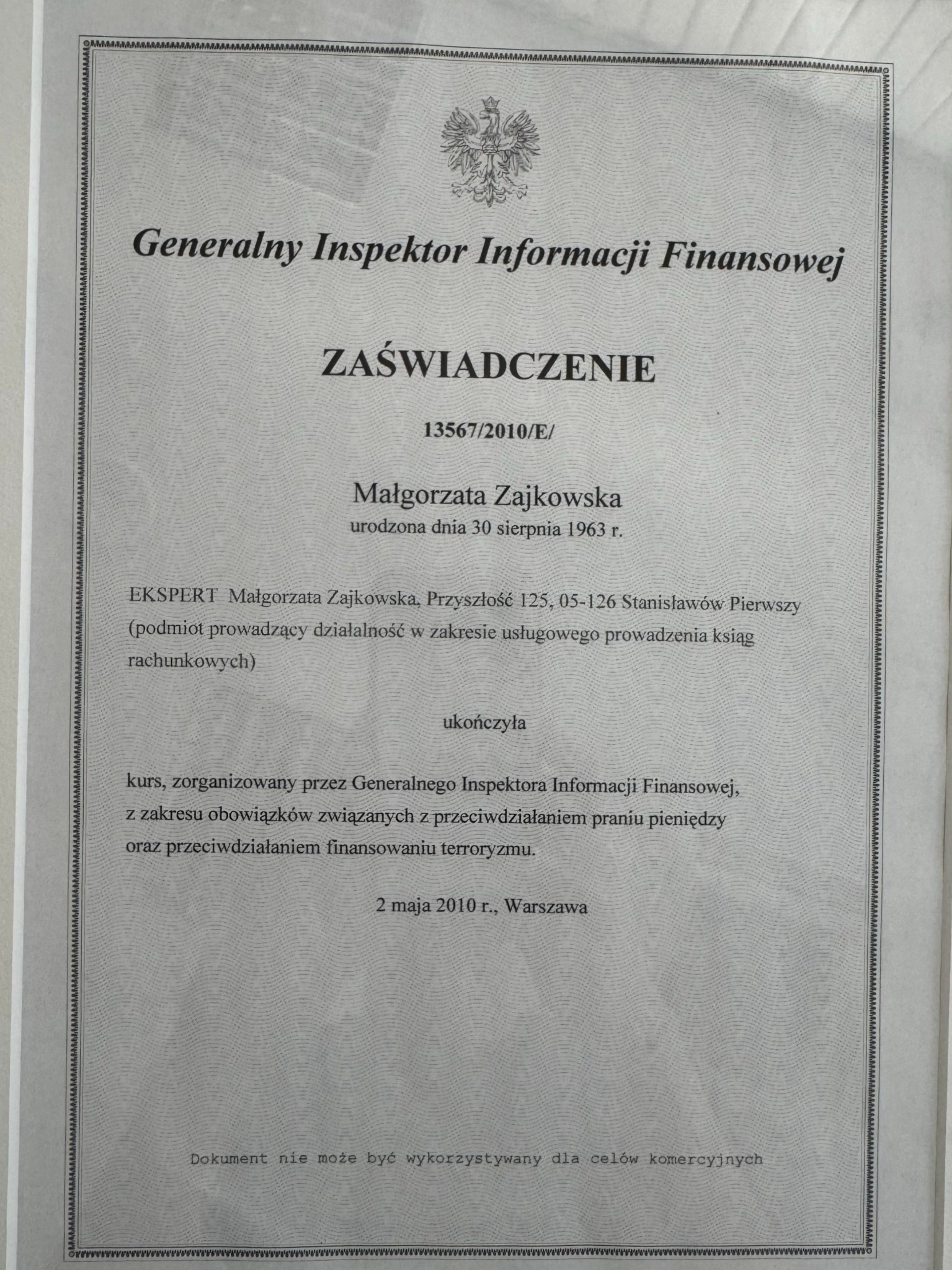 Skan zaświadczenia wydanego przez Generalnego Inspektora Informacji Finansowej dla Małgorzaty Zajkowskiej, potwierdzającego ukończenie kursu z zakresu przeciwdziałania praniu pieniędzy.