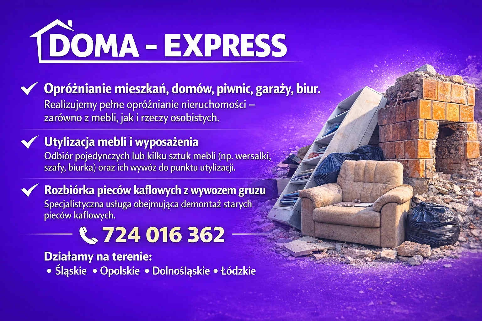 Opróżnianie mieszkań i utylizacja mebli w Kluczborku. Reklama firmy Doma-Express z numerem telefonu i zakresem działania na Śląsku, Opolszczyźnie, Dolnym Śląsku i Łódzkiem.
