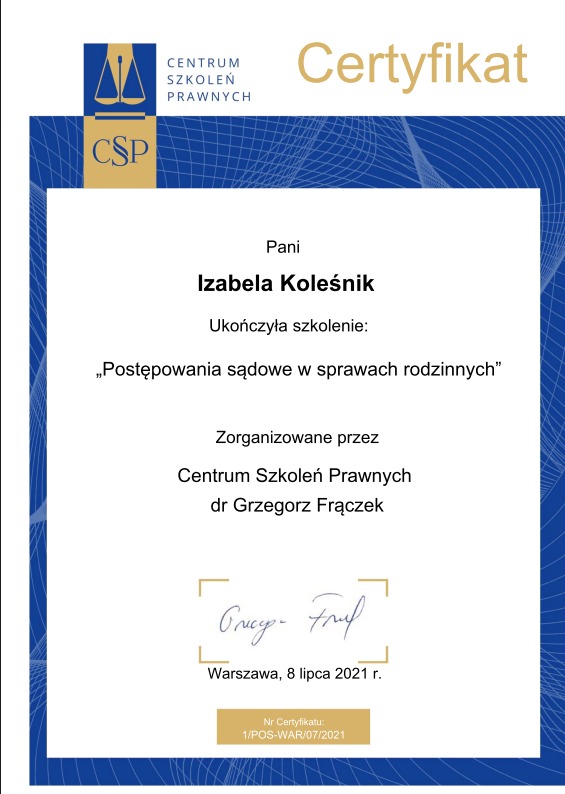 Certyfikat ukończenia szkolenia z zakresu postępowań sądowych w sprawach rodzinnych dla Izabeli Koleśnik, wydany przez Centrum Szkoleń Prawnych.