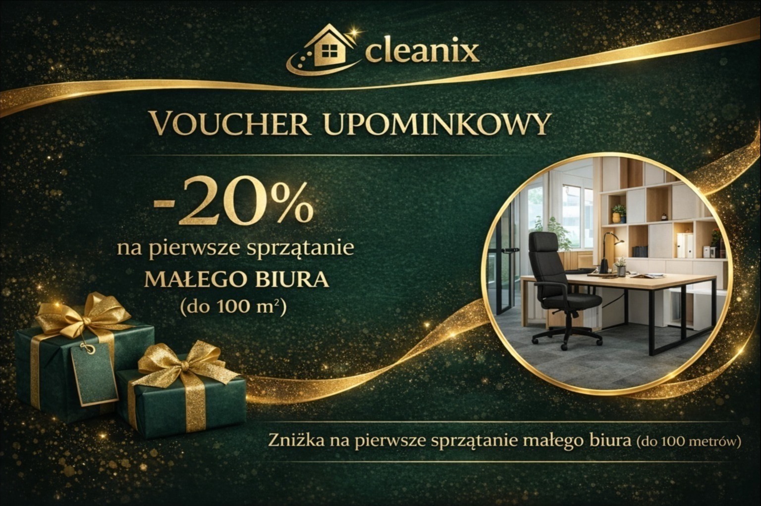 Elegancki voucher upominkowy na -20% na pierwsze sprzątanie małego biura (do 100 m²) od Cleanix, z prezentami i wizualizacją czystego biura w tle.