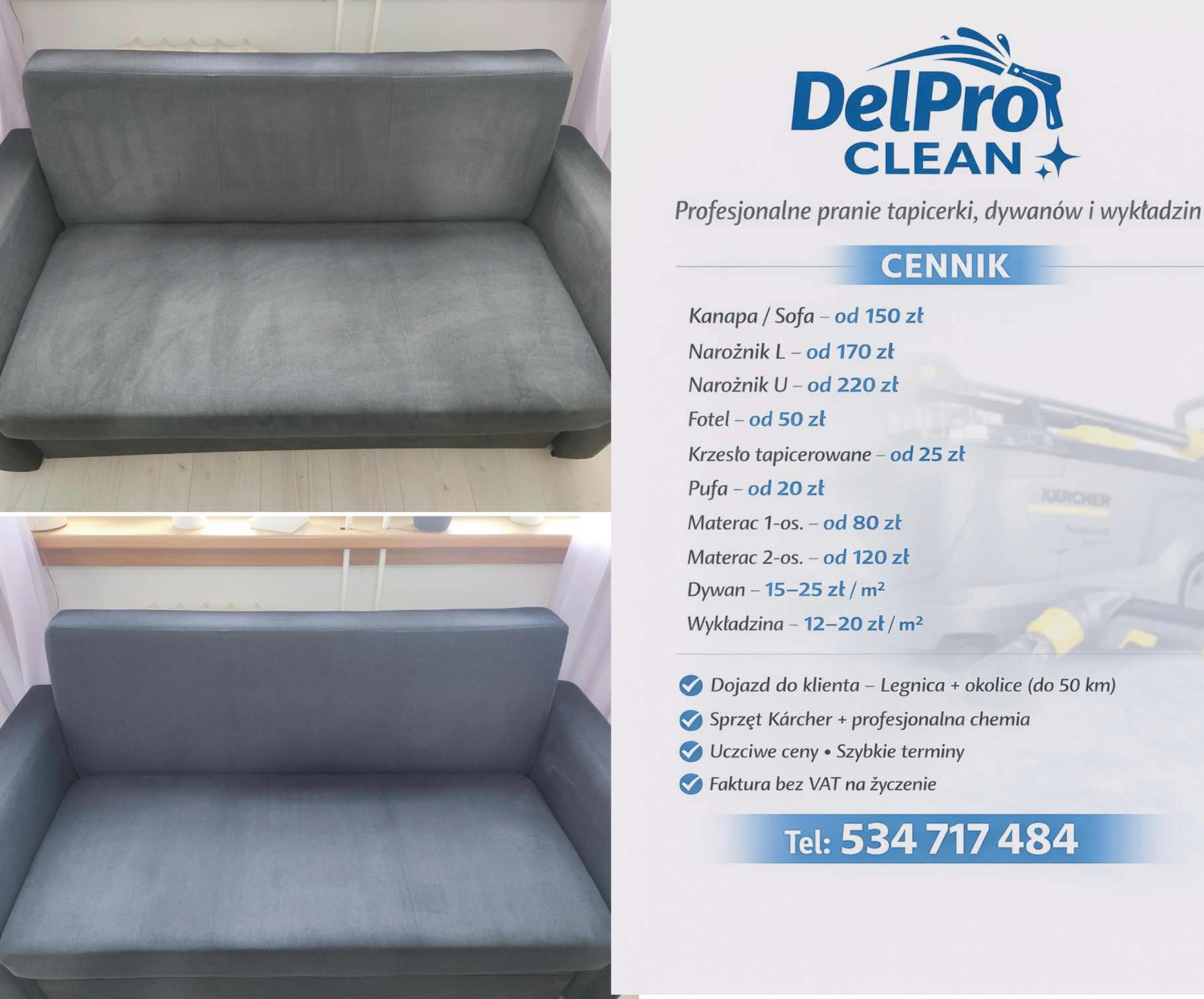 Szara kanapa przed i po praniu tapicerki, widoczne różnice w czystości. Po prawej cennik usług firmy DelPro Clean z Legnicy i numer telefonu.