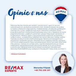 Sport i nieruchomości Weronika Filipiak - Opinia o agencie nieruchomości RE/MAX, Weronice Filipiak, zadowolonych klientów. Tekst rekomendacji z portretem agenta i logo firmy.