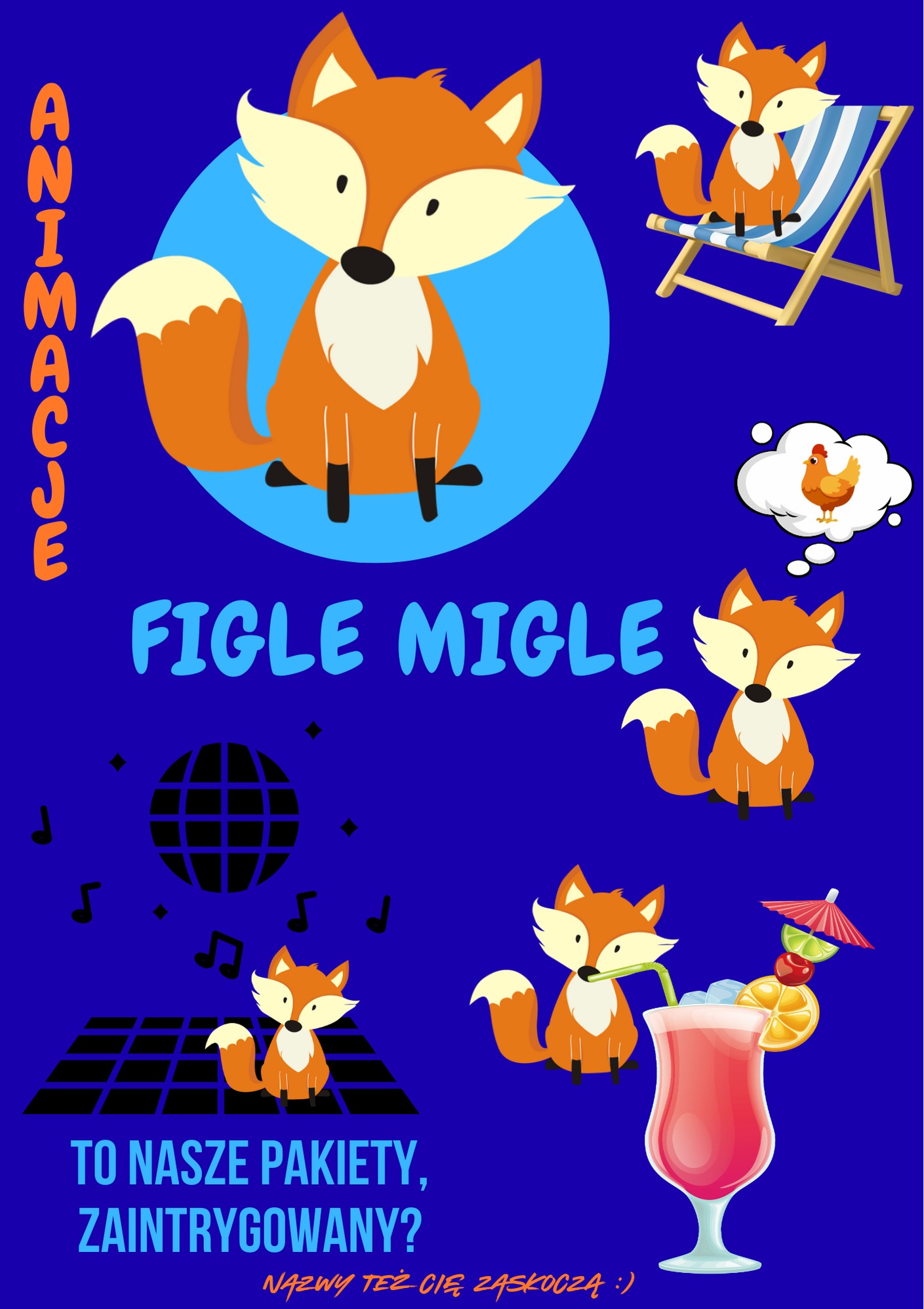 Grafika z wizerunkami lisów w różnych sytuacjach (na leżaku, z drinkiem), napis 'Animacje Figle Migle' i hasło 'To nasze pakiety, zainteresowany?' na niebieskim tle.