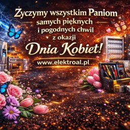Życzenia na Dzień Kobiet od firmy elektroal.pl z narzędziami elektrycznymi, sprzętem AGD i rozdzielnicą w tle, ozdobione kwiatami i motylami.
