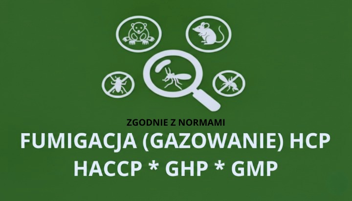 Grafika informacyjna: Fumigacja (gazowanie) HCP zgodnie z normami HACCP, GHP i GMP. Ikony szkodników (owady, gryzonie) przekreślone lub pod lupą na zielonym tle.