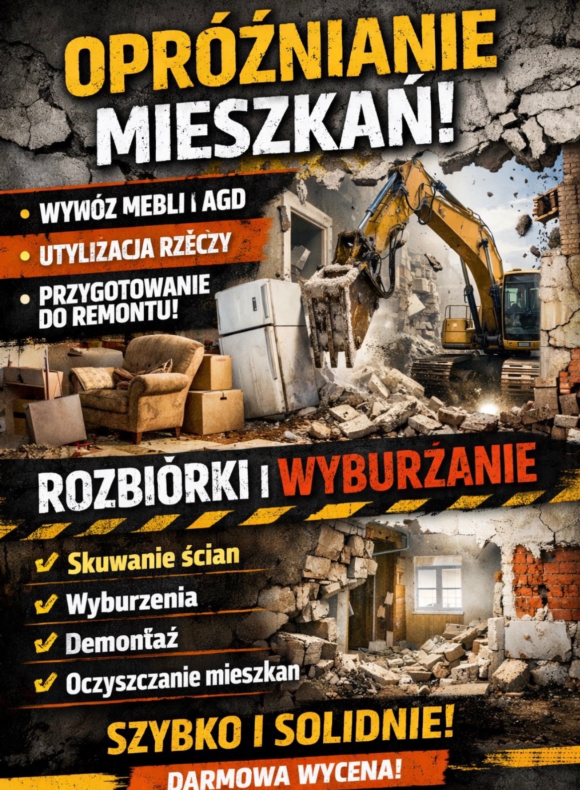 Grafika reklamowa: Opróżnianie mieszkań, rozbiórki i wyburzanie. Wywóz mebli i AGD, utylizacja rzeczy, przygotowanie do remontu. Szybko i solidnie, darmowa wycena.