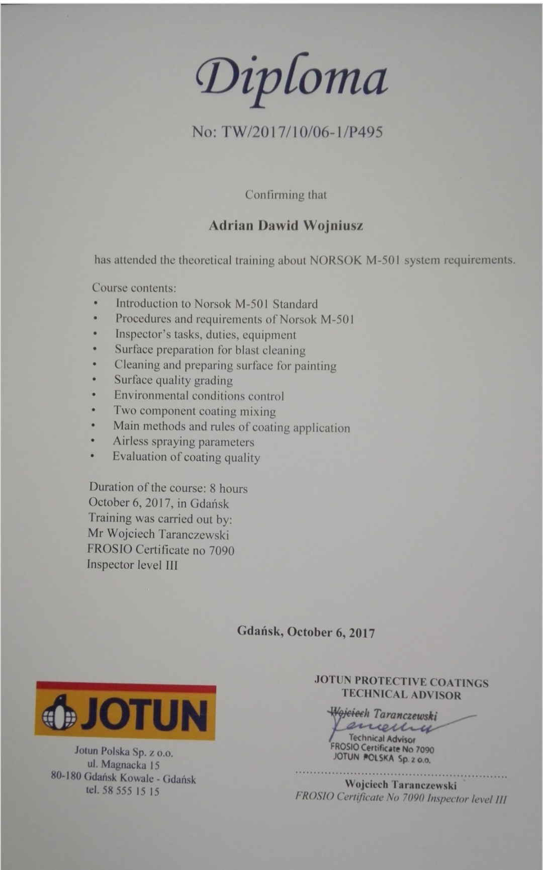 Dyplom potwierdzający ukończenie szkolenia z systemów NORSOK M-501 przez Adriana Dawida Wojniusza, wydany przez Jotun Protective Coatings.