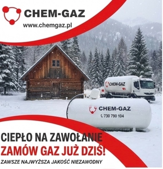 Reklama firmy Chem-Gaz z widokiem ośnieżonego domku, cysterny i zbiornika na gaz. Hasło: Ciepło na zawołanie, zamów gaz już dziś! Zawsze najwyższa jakość, niezawodny.