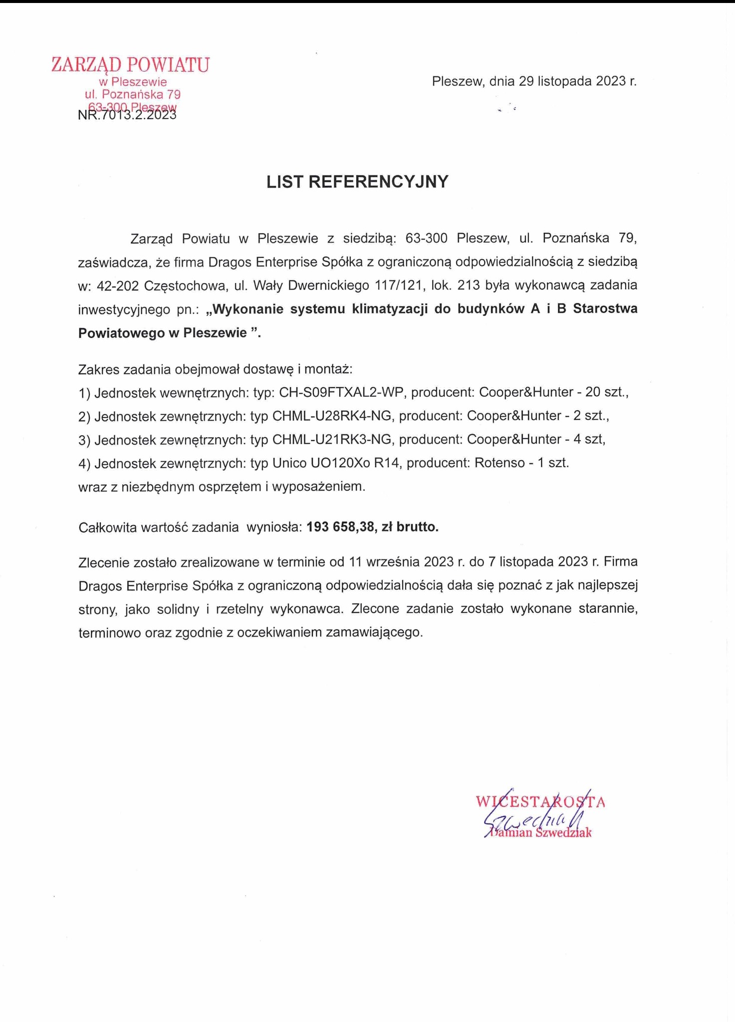 Dokument referencyjny potwierdzający wykonanie systemu klimatyzacji w budynkach Starostwa Powiatowego w Pleszewie przez Dragos Enterprise Spółka.