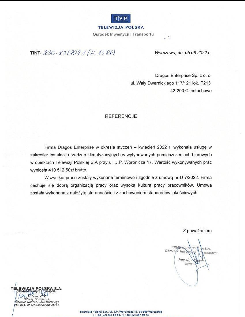 Referencje od Telewizji Polskiej dla Dragos Enterprise za instalację klimatyzacji w biurach przy ul. J.P. Woronicza 17 w Warszawie. Dokument z datą 05.08.2022.